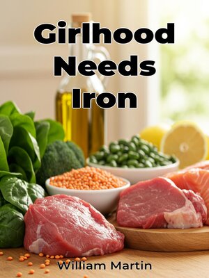 cover image of Girlhood Needs Iron